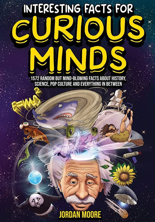 Uniites™ Books, Interesting Facts For Curious Minds: 1572 Random But Mind-Blowing Facts About History, Science, Pop Culture And Everything In Between Paperback – July 18, 2022, $17.91